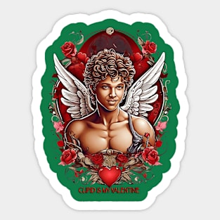 Cupid Is My Valentine Sticker